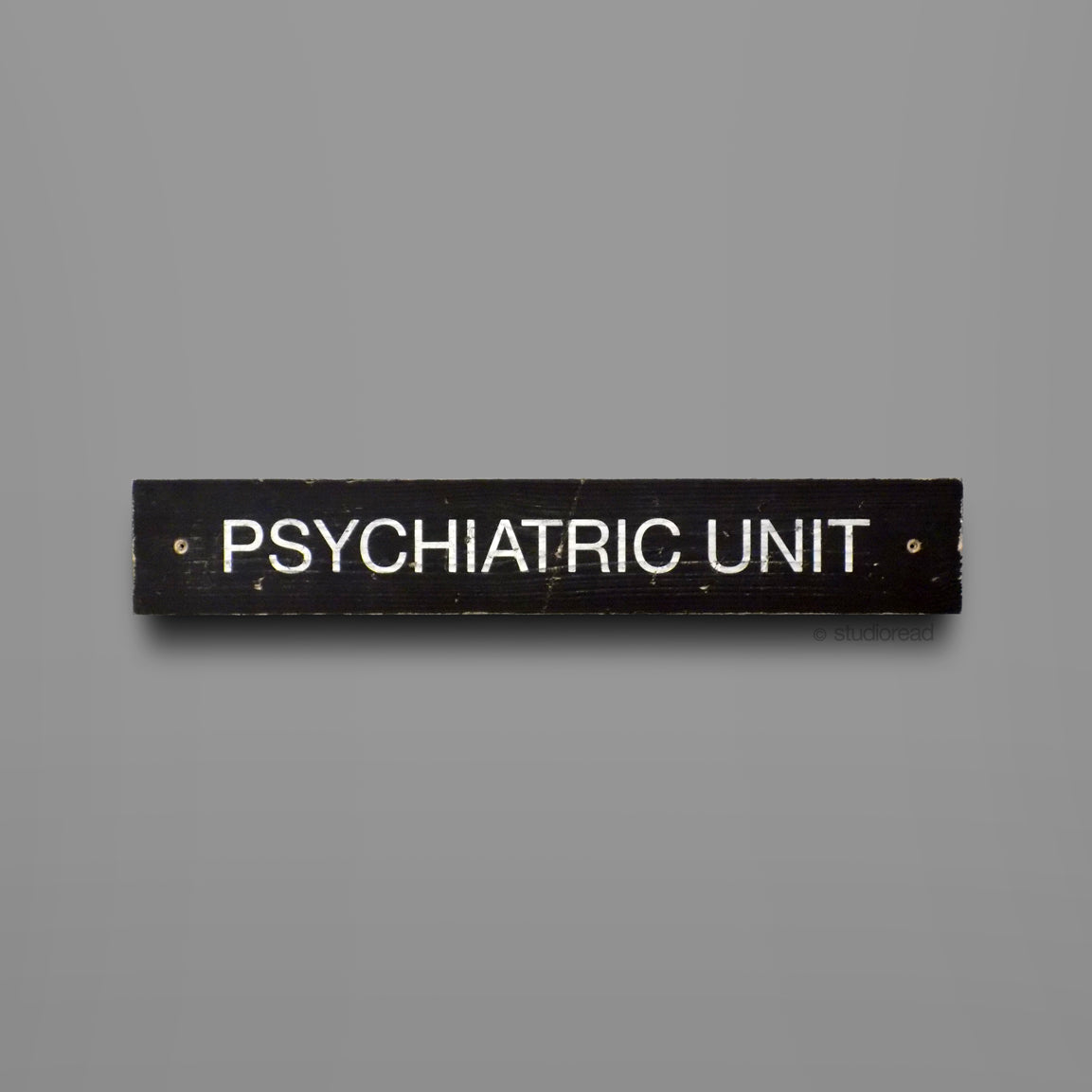 Psychiatric Unit - Sign